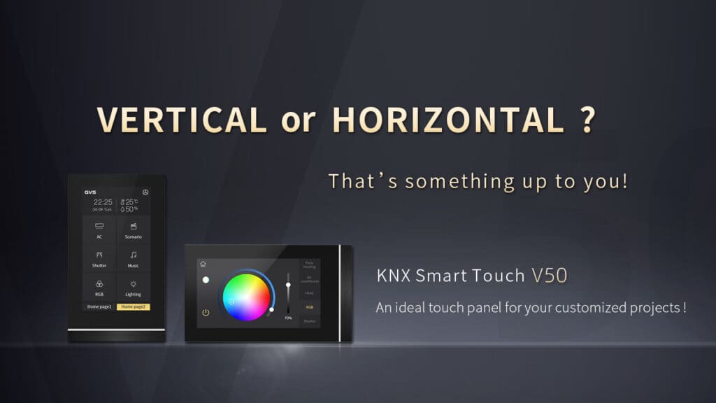 Individuell programmierbares KNX Touchpanel V50 horizontal und vertikal