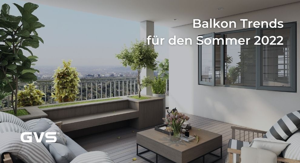 Read more about the article Balkon Trends für den Sommer 2022