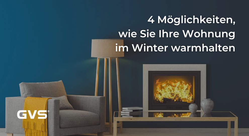 Read more about the article 4 Möglichkeiten, wie Sie Ihre Wohnung im Winter warmhalten