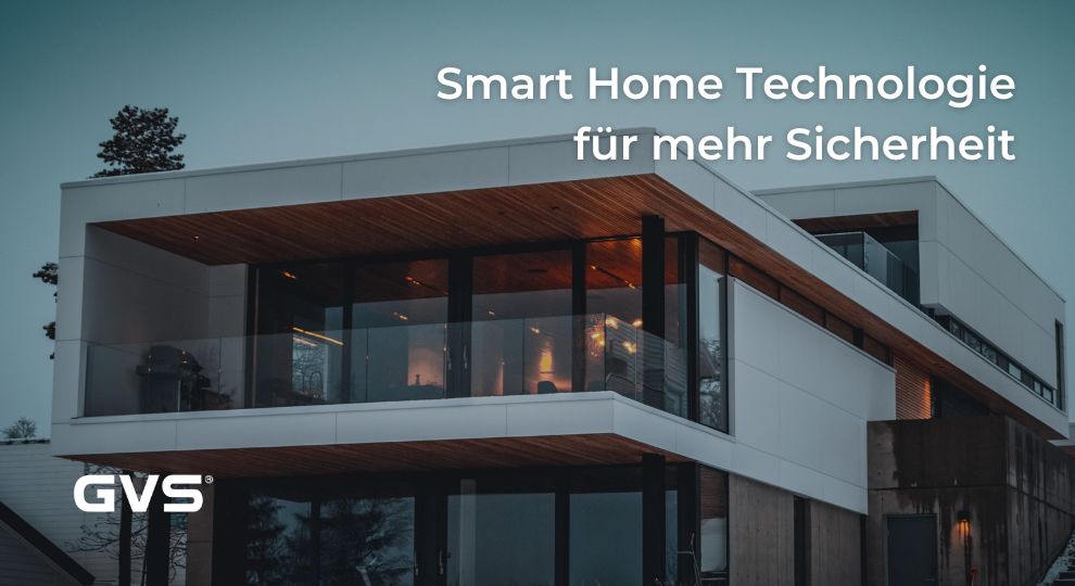 You are currently viewing Smart Home Technologie für mehr Sicherheit